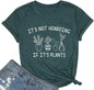 Plant Shirt Women Its Not Hoarding If Its Plants T-Shirt Funny Plant Lover Gift Tee Crazy Plant Lady Tops