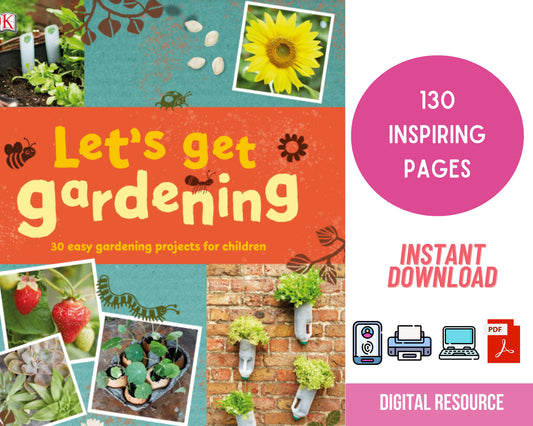 Gardening for Kids Garden Projects, Kids Gardening Book, Garden Projects for Kids Easy Gardening, Homeschool Resource, Gardening Projects